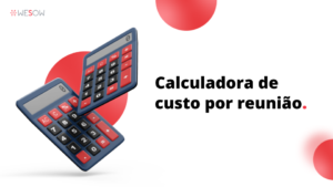 Custo por Reunião - Calculadora de custo por reunião